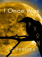 I Once Was