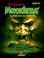 Dan Shocker's Macabros 83: Apokalyptas todbringende Armada (Odyssee in der Welt des Atoms 3)