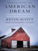 Reprogramming The American Dream: From Rural America to Silicon Valley—Making AI Serve Us All