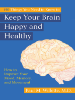 150 Things You Need to Know to Keep Your Brain Happy and Healthy