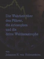 Die Wahrheit über den Führer, die Ariosophen und die dritte Weltkatastrophe