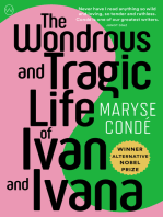 The Wondrous and Tragic Life of Ivan and Ivana