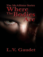Where the Bodies Are: McAllister Series, #1