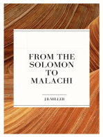 From Solomon to Malachi