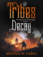 Tribes of Decay