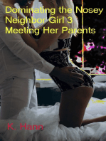 Dominating the Nosey Neighbor Girl 3; Meeting Her Parents