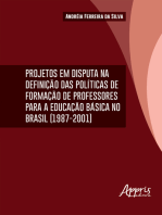 Projetos em Disputa na Definição das Políticas da Formação de Professores: Para a Educação Básica no Brasil (1987-2001)
