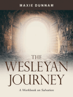 The Wesleyan Journey: A Workbook on Salvation