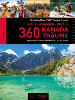 360 Kanada Träume: Tipps für eine unvergessliche Reise im Land des Ahorns