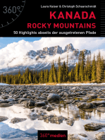 Kanada – Rocky Mountains: 50 Highlights abseits der ausgetretenen Pfade