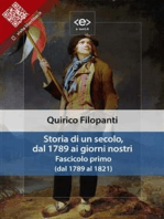 Storia di un secolo, dal 1789 ai giorni nostri. Fascicolo primo (dal 1789 al 1821)