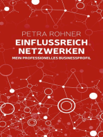 Einflussreich netzwerken - Mein professionelles Businessprofil