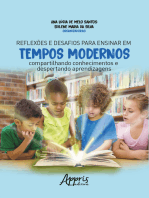 Reflexões e Desafios para Ensinar em Tempos Modernos:: Compartilhando Conhecimentos e Despertando Aprendizagens