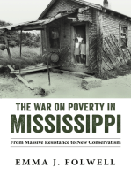 The War on Poverty in Mississippi: From Massive Resistance to New Conservatism