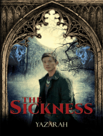 The Sickness: The Savant Chronicles
