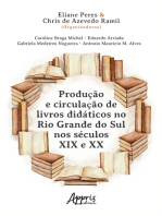 Produção e Circulação de Livros Didáticos no Rio Grande do Sul Nos Séculos XIX e XX