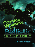 Crankie Williams Goes Ballistic