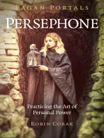 Pagan Portals - Persephone: Practicing the Art of Personal Power