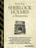 Sherlock Holmes a Benevento
