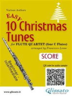 10 Easy Christmas Tunes - Flute Quartet (SCORE): Easy for Beginners