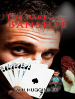 The Rake and the Banshee