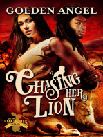 Chasing Her Lion