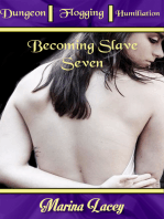 Becoming Slave Seven