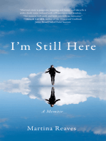 I'm Still Here: A Memoir