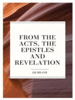From the Acts, the Epistles and Revelation