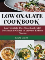 Low Oxalate Cookbook: Low Oxalate Diet Cookbook With Nutritional Guide To Prevent Kidney Stones