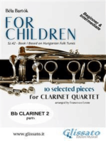 Clarinet 2 part of "For Children" by Bartók for Clarinet Quartet