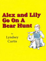 Alex and Lily Go On a Bear Hunt