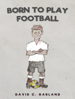 Born to Play Football