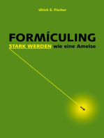 Formiculing: Stark werden wie eine Ameise