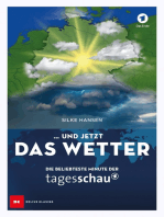 … und jetzt das Wetter: Die beliebteste Minute der Tagesschau