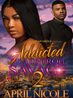 Addicted to a Detroit Savage 2