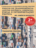 A Globalização e o Planejamento Contábil-Tributário: Preços de Transferência: Análise Sistêmica, Gerencial, Fiscal e Interpretação Prática (2a Edição)