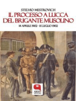 Il processo a Lucca del brigante Musolino. 14 aprile 1902 – 11 luglio 1902