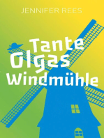 Tante Olgas Windmühle