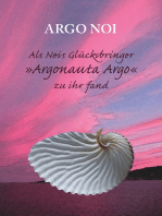 Als Nois Glücksbringer "Argonauta Argo" zu ihr fand