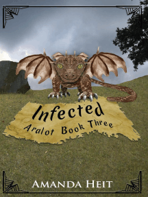 Infected: Aralot, #3
