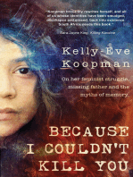 Because I Couldn't Kill You: On her feminist struggle, missing father and myths of memory