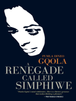 A Renegade Called Simphiwe