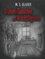 Grafen, Täuscher und Wachsfiguren