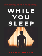 While You Sleep