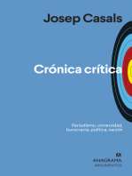Crónica crítica: Periodismo, universidad, burocracia, política, nación