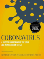 Coronavirus: A Guide to Understanding the Virus and What is Known So Far
