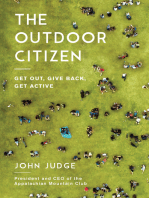 The Outdoor Citizen: Get Out, Give Back, Get Active