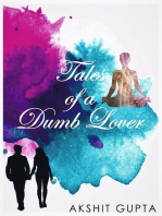 Tales of a Dumb Lover