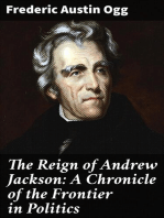 The Reign of Andrew Jackson
